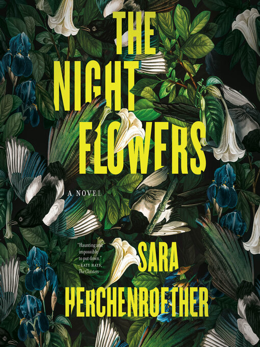 Title details for The Night Flowers by Sara Herchenroether - Wait list